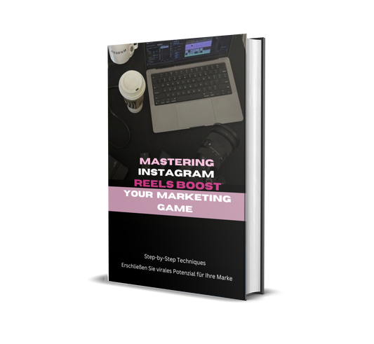 Mastering Instagram Reels: Boost Your Marketing Game  100% Weiterverkauf